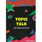 TOPIC TALK SECOND EDITION