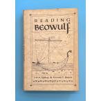 Reading Beowulf : An Introduction to the Poem, Its Background, and Its Style