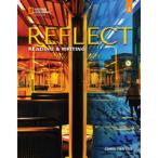 Reflect Reading &amp; Writing 4: Student's Book with Online Practice and Student's eBook