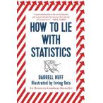 How to Lie with Statistics