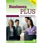 Business Plus Level 3 Student's Book: Preparing for the Workplace