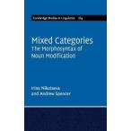 Mixed Categories: The Morphosyntax of Noun Modification