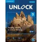 Unlock Level 3 Reading, Writing, & Critical Thinking Student's Book