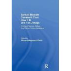 Samuel Beckett Comment C'est How it is and / Et L'Image : A Critical-Genetic Edition une Edition Critic-Genetique :  ()