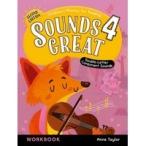 SOUNDS GREAT (2E) 4: Workbook