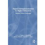 Digital Internationalization in Higher Education: Beyond Virtual Exchange