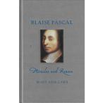 Blaise Pascal: Miracles and Reason