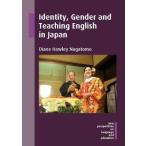 Identity, Gender and Teaching English in Japan