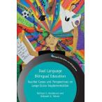 Dual Language Bilingual Education: Teacher Cases and Perspectives on Large-Scale Implementation