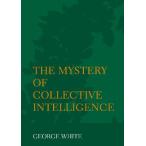 The Mystery of Collective Intelligence