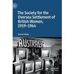 The Society for the Oversea Settlement of British Women, 1919-1964