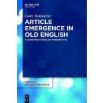 Article Emergence in Old English: A Constructionalist Perspective
