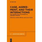 Case, Agreement, and their Interactions: New Perspectives on Differential Argument Marking