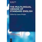 The Multilingual Origins of Standard English