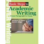Basic Steps to Academic Writing  From Paragraph to Essay
