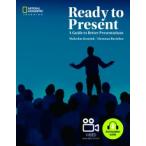 Ready to Present A Guide to Better Presentations ( управление IDsouko02)