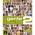 Gente hoy 2 ? Libro del alumno + CD