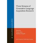 Three Streams of Generative Language Acquisition Research: