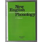 New English phonology : a contrastive study of English and Japanese pronunciation