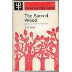 The sacred wood : essays on poetry and criticism