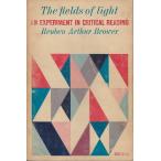 The fields of light : an experiment in critical reading