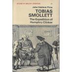 Tobias Smollett : The expedition of Humphry Clinker