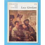 Luca Giordano / I Maestri Del Colore 172