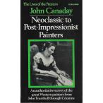 The lives of the painters v. 3 Neo-classic to Post-impressionist