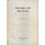 The mill on the floss