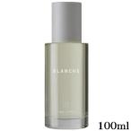 ロア ザ オイル LOA THE OIL ブランシュ 100ml