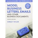 Model Business Letters, Emails and Other Business Documents: Model Business