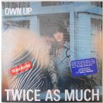 ■新品■Twice As Much トゥワイス・アズ・マッチ/own up(LP)