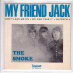 Smoke スモーク/my friend Jack +3(USED SINGLE EP)