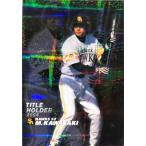 カルビープロ野球チップス　川崎宗則　TITLE HOLDER　ソフトバンク　T-10　2005