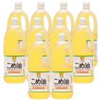 ショッピング米油 築野食品 こめ油 1500g×10本セット あすつく対応