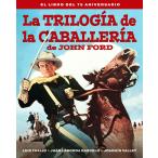 Trilogia De La Caballeria De John Ford