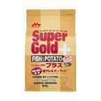 森乳サンワールド スーパーゴールド フィッシュ&ポテト プラス関節の健康に配慮 800g