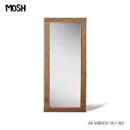 アル AR MIRROR 90×180 ミラー スタンドミラー 鏡 全身鏡 姿見 古材 天然木 無垢材 家具 アンティーク ビンテージ GART MOSH ガルト モッシュ