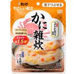 キユーピーやさしい献立　Y3-52　かに雑炊 / 100g