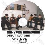 【K-POP DVD】★ENHYPEN DEBUT DAY ONE LIVE(2020.11.30)★日本語字幕 ★エンハイプン ヒスンジェイ ジェイク ソンフン ソヌ ジョンウォン ニキ【EN DVD】