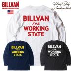 ショッピングアメカジ 2024春 BILLVAN復刻版WORKING STATE ビルバン ヘビーウェイト ロングTシャツ ロンT アメカジ