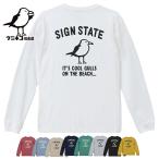 【冬物クリアランス】SIGN STATE ウミネコ倶楽部 Cool Gulls バックプリント ロング Tシャツ サインステート アメカジ サーフ メンズ アメカジ