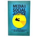 Media and Social Justice/ S. Jansen, J. Pooley, L. Taub-Pervizpour (ҏW) /Palgrave Macmillan