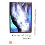 Commodifying Bodies/ Nancy Scheper-Hughes ( работа ) /SAGE Publications Ltd