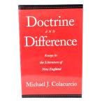 Doctrine and Difference:Essays in the Literature of New England / Michael J. Colacurcio ( работа )/Routledge