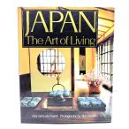 JAPAN The Art of Living/Amy Sylvester Katoh ; photographs by Shin Kimura/C.E.Tuttle