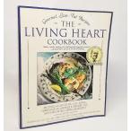 THE LIVING HEART COOKBOOK ANTONIO M.GOTTO JR./HELLEN ROE A FIRESIDE BOOK