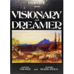 Visionary and Dreamer: Two Poetic Painters, Samuel Palmer and Edward Burne- Jones/DAVID CECIL/ACADEMY EDITIONS LONDON