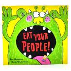 Eat Your People!/ Lou Kuenzler ( работа ) /Orchard Books