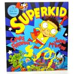 Superkid/Claire Freeman,Sarah Mcintyre/Scholastic